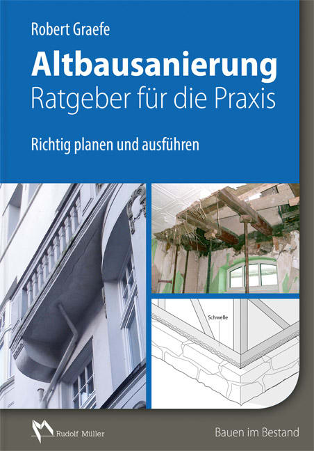 Buch „Altbausanierung. Ratgeber für die Praxis“
