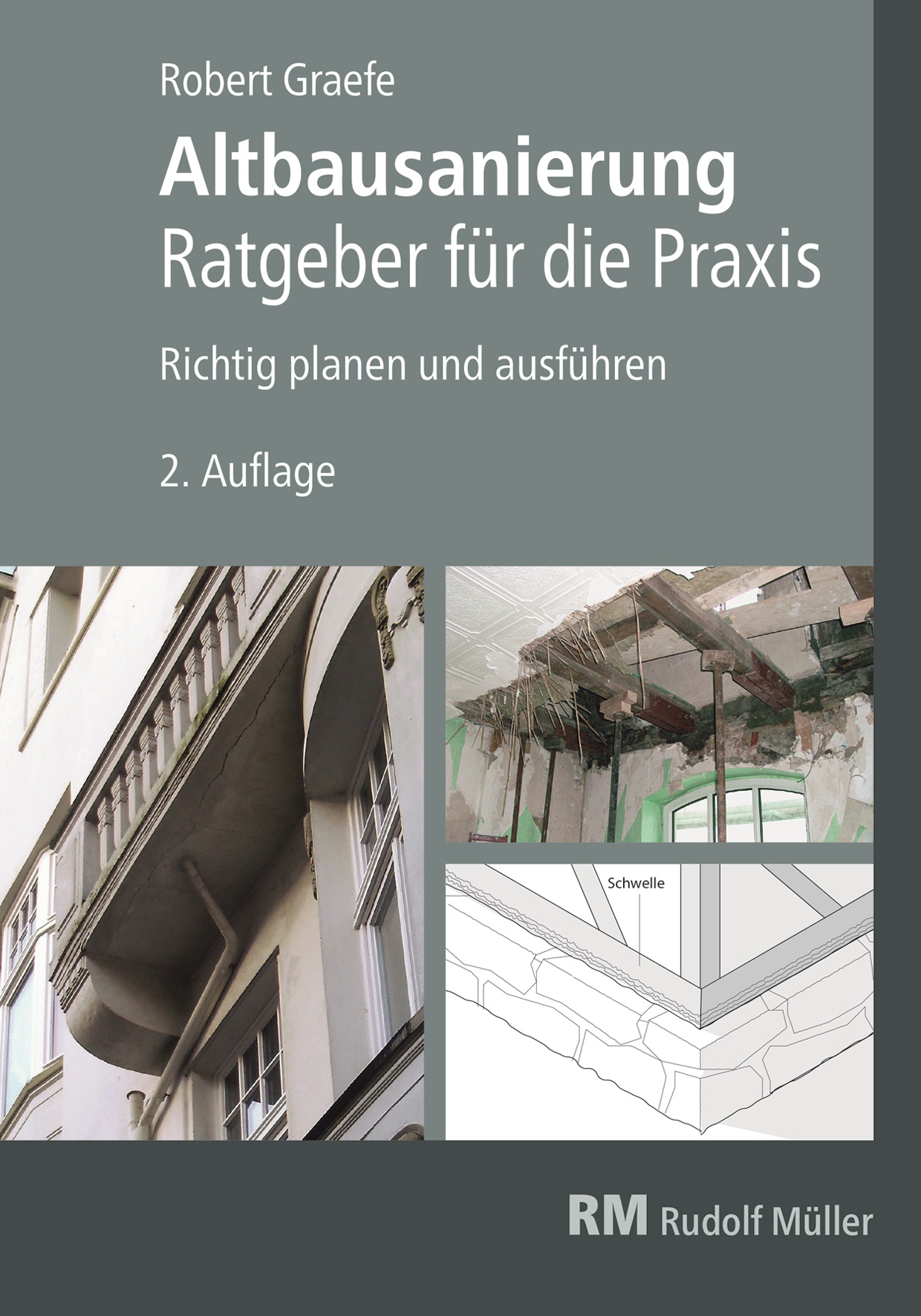 Buch „Altbausanierung. Ratgeber für die Praxis“, 2. Auflage